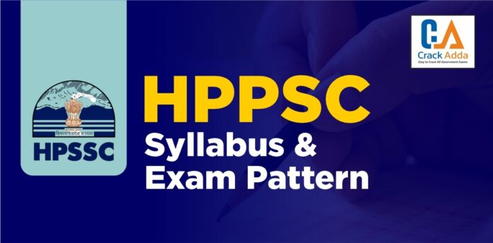 HPSC SYLLABUS 2023 Prelims Mains Examination 2023